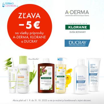 Zľava 5 € na každý produkt značky A-Derma, Klorane, Klorane BeBe a Ducray