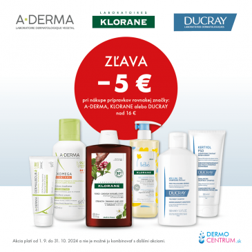 Zľava 5 € na značky A-Derma, Klorane a Ducray pri nákupe nad 16 €